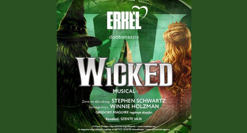 A szegedi világpremier után az Erkel Színházban is látható lesz a Wicked – megérkezett a szereposztás