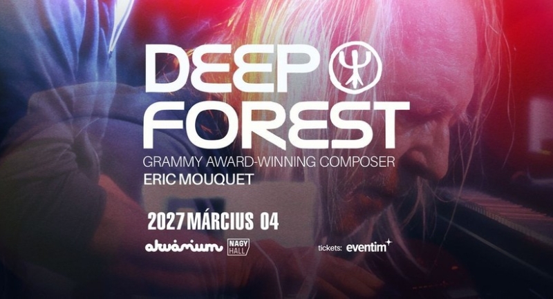 Deep Forest-koncert lesz jövő márciusban az Akvárium Klubban