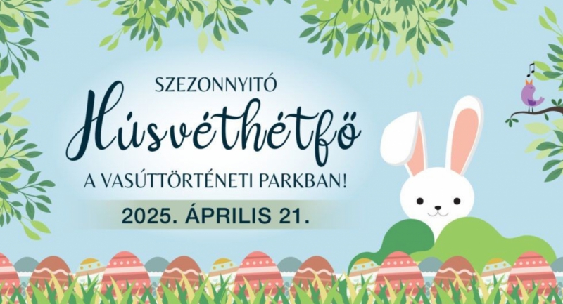 husvethetfon-koncertekkel-eloadasokkal-nyitja-meg-idei-szezonjat-a-vasuttorteneti-park.jpg