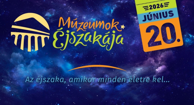 Június 20-án rendezik meg a Múzeumok éjszakáját