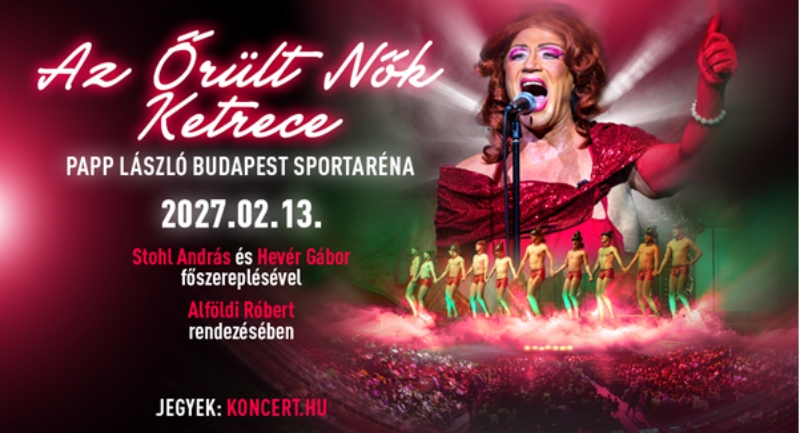 Még egy tánc a szabad világban – visszatér Az Őrült Nők Ketrece!
