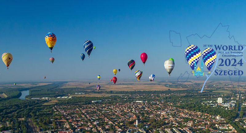 Szegedre érkeznek a világ legjobb hőlégballonosai