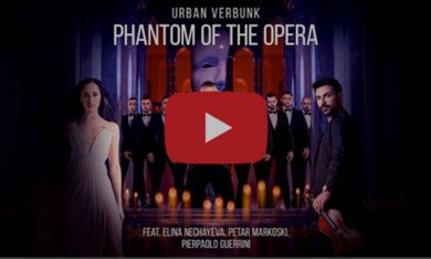 video-pic-URBAN VERBUNK - The Phantom of the Opera (feat. Elina Nechayeva, Petar Markoski, Pierpaolo Guerrini)